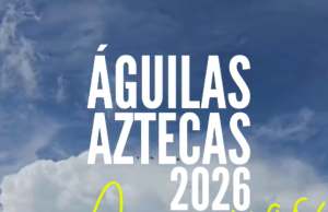 Águilas Aztecas surcarán el cielo de Guaymas en el Festival Mar Bermejo